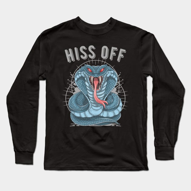 HISS OFF King Cobra PISS OFF Venomous Snake Art Long Sleeve T-Shirt by Print Cartel